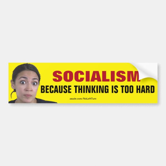 AOC-socialisme omdat denken te moeilijk is Bumpersticker (Voorkant)