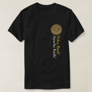 Apache Knife®™ 🇺 Apache Knife® Ndee Besh T-Shirt