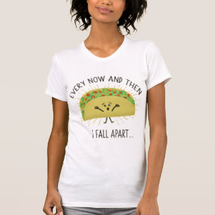 Apart Funny Taco Pun... T-shirt