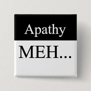 Apathie Button