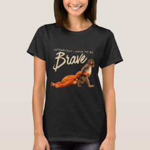 Apenstoot moet uiteindelijk een dappere trend mem t-shirt