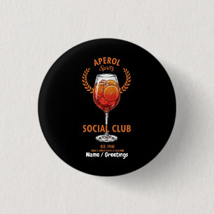 Aperol Spritz Sociale Club Grappig Schattig Dranke Ronde Button 3,2 Cm