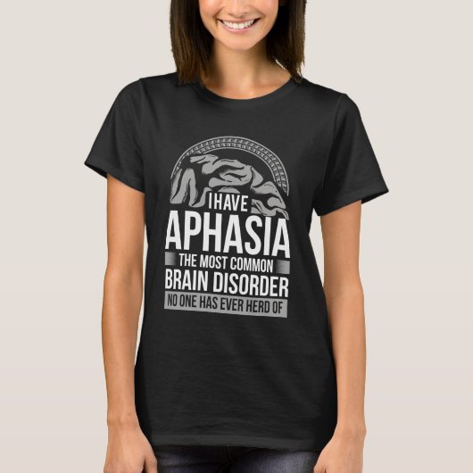 Aphasia Awareness Speech Language Brain Disorder T-shirt (Voorkant)