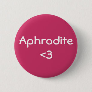 Aphrodite <3 Godin of Love Ronde Button 5,7 Cm