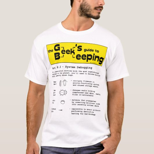 Apiculture geek (débogage) - T-shirt blanc (Devant)