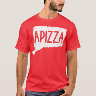 Apizza Connecticutct Pizza Lovers Gifts Ne T-shirt