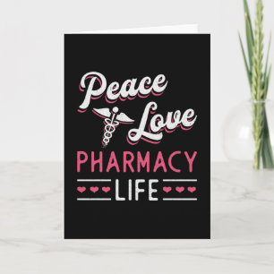 Apotheek Technicus Peace Love Life Apotheker Kaart