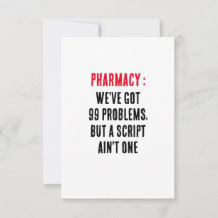 Apotheek: We hebben 99 problemen, maar een script Bedankkaart