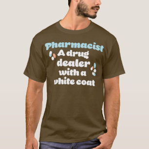apotheker Een drugdealer met een witte mantel T-shirt