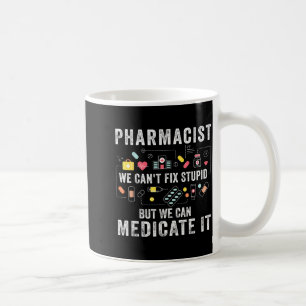 Apotheker we kunnen domheid niet oplossen apotheek koffiemok