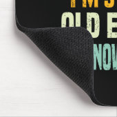 Apparently I Am Still Not Old Enough To Know Bette Muismat (Hoek)