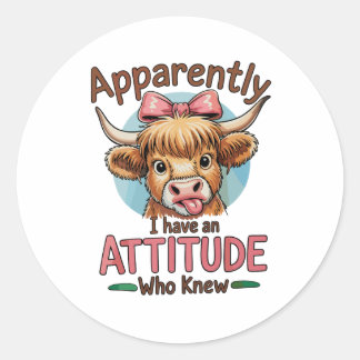 Apparently I Have An Attitude Highland Cow Bow Ronde Sticker