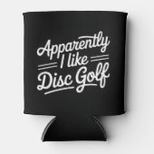 Apparently I Like Disc Golf Funny Golfing Lover Blikjeskoeler (Voorkant)