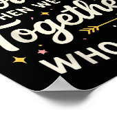 Apparently We’re Trouble When We Are Together Who Poster (Hoek)