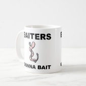 Appâts vont appâter Tasse de pêche drôle ou tasse  (Devant gauche)