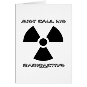 Appelez-juste moi radioactif (le signe radioactif)