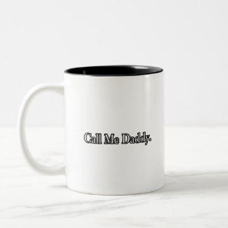 Appelez-moi Daddy Mug