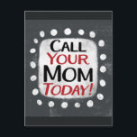 Appelez Votre Maman Carte Postale<br><div class="desc">"Call Your Mom Today" est un design de texte mignon en gris avec du texte noir et rouge. Il est installé en forme d'accent blanc et de mignons pois blancs l'entourent.</div>