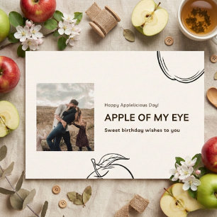 Apple Of My Eye Custom Carte photo d'anniversaire