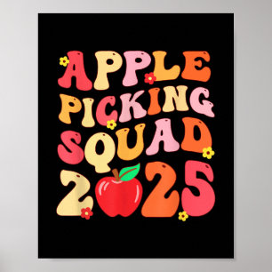 Apple Picking Squad 2025 Herfst Boer Apple Orchard Poster