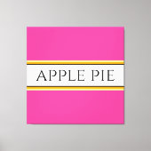 APPLE PIE Fun Helder Roze Wit Gele Strepen Canvas Afdruk (Voorkant)