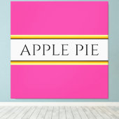 APPLE PIE Fun Helder Roze Wit Gele Strepen Canvas Afdruk (Insitu (Houten vloer))