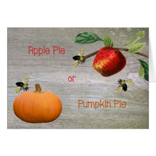 Apple Pie of Pumpkin Pie Thanksgiving Card