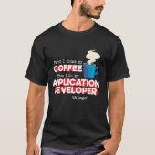 Application Developer en Coffee T-shirt (Voorkant)