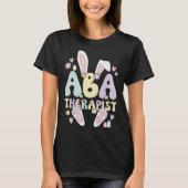 Applied Behavior Analysis Therapist Easter Bunny E T-shirt (Voorkant)