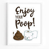 Appréciez Votre Poop Drôle Poster De Décor Salle D
