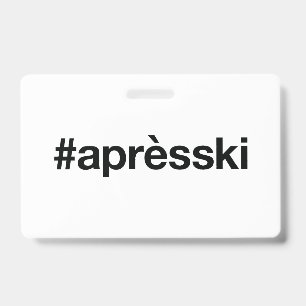 Après-ski Badge