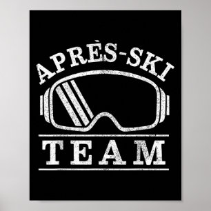 Apres Ski Bril Feest Team Skier Cadeau Poster
