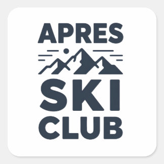 Apres Ski Club Mountain Logo - Custom Mens Winter  Vierkante Sticker
