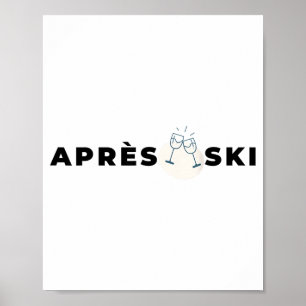 Après-ski feestje na ski drankjes ski snowboarden poster