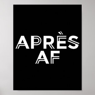 Apres-ski grapige skiën snowboarden winterApres-sk Poster