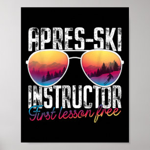 Apres Ski Instructeur Eerste Les Gratis Grappig Sk Poster