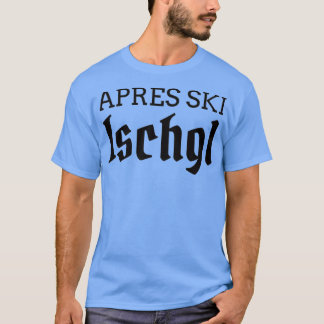 Apres ski Ischgl skateboard 1 T-shirt