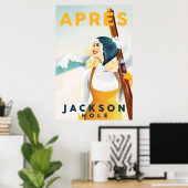 "Apres Ski Jackson Hole" Cool Retro Skiing Art Poster (Thuiskantoor)