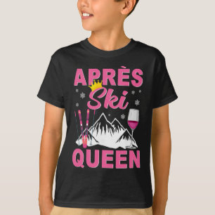 Apres Ski Koningin Skiën Wintersport Skiën Feestje T-shirt