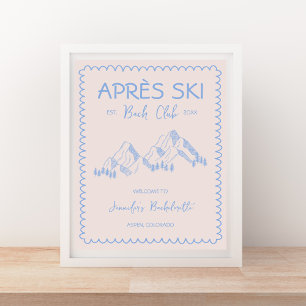 Apres Ski Winter Bachelorette Weekend Welkom Poster