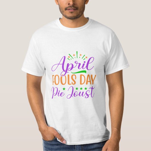April Fools Day 2024 T-shirt (Voorkant)