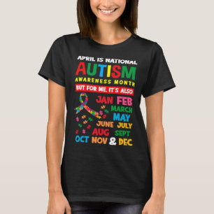 April Is Maand Van Autisme Autistisch Autisme Bewu T-shirt