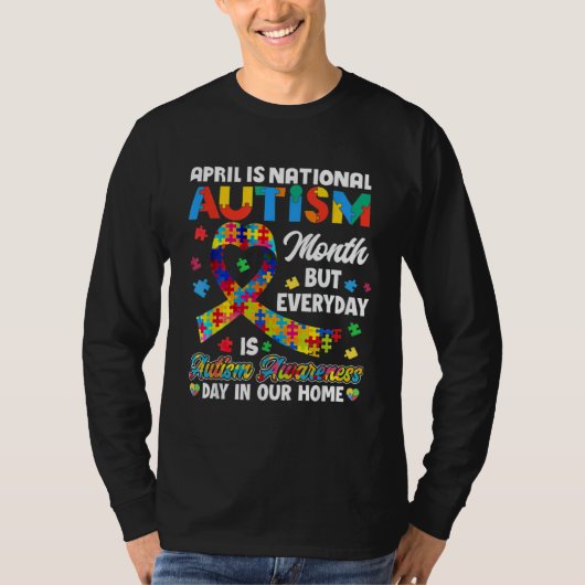 April is National Autism Awareness Month Support   T-shirt (Voorkant)