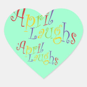 April Laughs - Hart Sticker