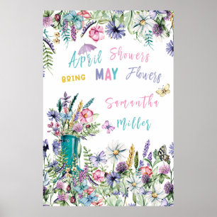 Aprilse regen brengt Mei bloemen Poster