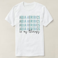 Aqua Aerobics is mijn 'Therapy Water Aerobics gift