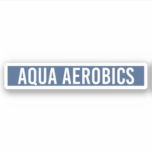 Aqua Aerobics minimalist Water Aerobics Gift Sticker (Voorkant)