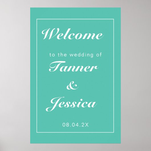 Aqua & White Modern Wedding Welcome Poster (Voorkant)