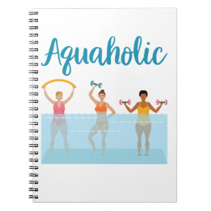 Aquaholic Water Aerobics Waterobics Vrouwen Notitieboek