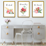 Aquarelle Floral Affirmation positive Texte person<br><div class="desc">Ensemble d'affiches d'art floral super amusantes avec des fleurs d'aquarelle peintes à la main et votre texte personnalisé. Les affirmations positives actuelles peuvent facilement être modifiées. Parfait pour une chambre à thème fleuri,  bureau,  dortoir,  etc. - fait également un cadeau de vacances ou d'anniversaire parfait.</div>